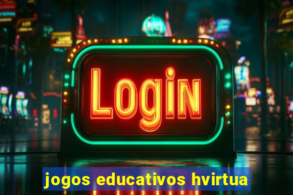 jogos educativos hvirtua